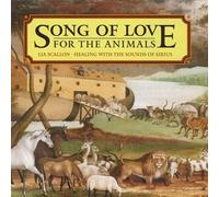 Scallon, Lia - Song of Love for The Animals