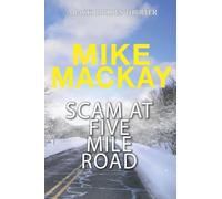 Scam at Five Mile Road: A Jack Rhodes Thriller: Book 2