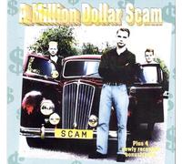 Scam - Scam - A Million Dollar Scam
