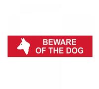Scan 5251 Beware Of The Dog - Pvc Sign 200 X 50Mm
