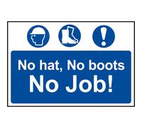 Scan 4009 No Hat No Boots No Job! - Pvc Sign 600 X 400Mm