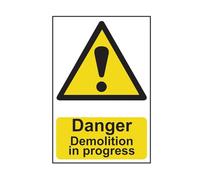 Scan SCA4106 Self adhesive PVC sign - Danger Demolition in progress - 400 x 600mm