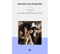 Scandal and Propriety (Classic Bundles)
