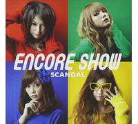 Scandal - Encore Show