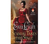 Scandal Takes the Stage: The Wicked Quills of London