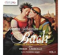 Scandali - Bach: Complete Italian Concertos Vol.1