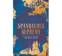 Scandalous Alchemy (The Lamorna Family Trilogy)