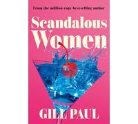 Scandalous Women – Mad Men meets book publishing — Juicy summer book for 2024