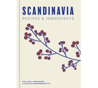 Scandinavia : Authentic recipes and ingredients
