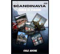 SCANDINAVIA GUIDA DI VIAGGIO 2026