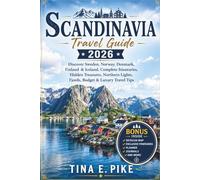 Scandinavia Travel Guide 2026: Discover Sweden, Norway, Denmark, Finland & Iceland, Complete Itineraries, Hidden Treasures, Northern Lights, Fjords, Budget & Luxury Travel Tips