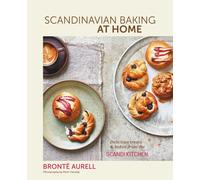 Scandinavian Baking at Home : Delicious Treats & Bakes from the Scandikitchen