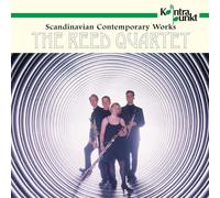 Scandinavian Contemporary Works - The Reed Quartet