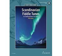 Scandinavian Fiddle Tunes: 73 Traditional Pieces for Violin