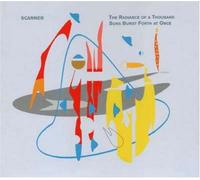 Scanner - Radiance of a Thousand Suns Burst Forth at Once