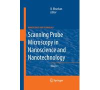 Scanning Probe Microscopy in Nanoscience and Nanotechnology 3