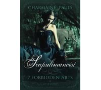 Scapulimancist (SECOND EDITION): A Fated Mates Paranormal Romance: 7 (7 Forbidden Arts)