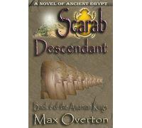 Scarab-Descendant: 6 (The Amarnan Kings)
