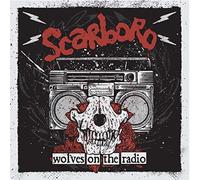 Scarboro - Wolves On The Radio