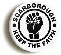 Scarborough Keep The Faith Fridge Magnet (Circular 2inch / 50mm Diameter)