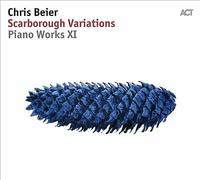 Beier, Chris - Scarborough Variations: Piano Works XI
