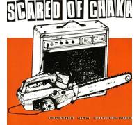 Scared Of Chaka - Crossing With Switchblades