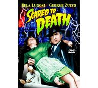 Scared to Death [1947] [Region 1]