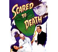 Scared To Death