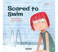 Scared to Swim: 4 (Little Fears)