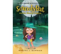 Scaredy Bat and the Missing Jellyfish : Full Color