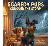Scaredy Pups: Conquer the Storm
