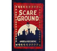 Scareground: a spooky mystery set in Victorian England for children 8+