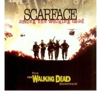 Scarface - Among the Walking....