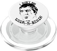 Scarface I Ain't No Cock A Roach Iconic Quote PopSockets PopGrip for MagSafe