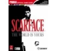 Scarface: The World is Yours Official Strategy Guide
