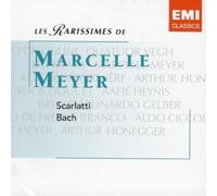 Meyer, Marcelle - Rarissimes: Scarlatti 32 Sonates ; Bach 30 Invent