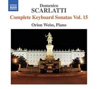 Scarlatti: Complete Keyboard Sonatas, Vol. 15 by Orion Weiss