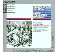 Scarlatti: Passio Secundum Ioannem