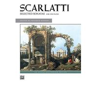 Scarlatti -- Selected Sonatas (Alfred Masterwork Editions): Written by Domenico Scarlatti, 1989 Edition, (2nd Edition) Publisher: Alfred Publishing Co.(UK)Ltd [Paperback]