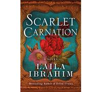 Scarlet Carnation: A Novel: 4 (Yellow Crocus)
