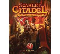 Scarlet Citadel for 5th Edition: A Dungeon of Secrets