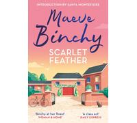 Scarlet Feather : The wonderfully compelling and heartwarming No.1 bestseller