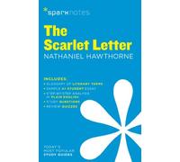 Scarlet Letter SparkNotes Literature Guide: Volume 57 (SparkNotes Literature Guide Series)