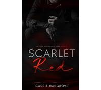Scarlet Red: A Forbidden Age Gap Mafia Romance (La Cosa Nostra New York)