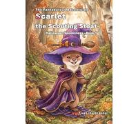 Scarlet the Scouting Stoat - Halloween Spookiness, Book 1