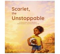 Scarlet, the Unstoppable