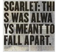 Scarlet - This Was Always Meant To Fall