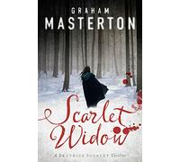 Scarlet Widow: A Chilling Historical Horror of Murder, Witchcraft and Deadly Secrets: 1 (Beatrice Scarlet)