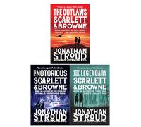Scarlett and Browne Series 3 Books Set by Jonathan Stroud (The Outlaws, The Notorious, The Legendary)