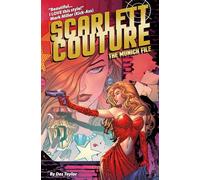 Scarlett Couture: The Munich File